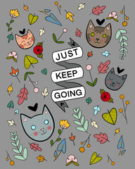 Just Keep Going