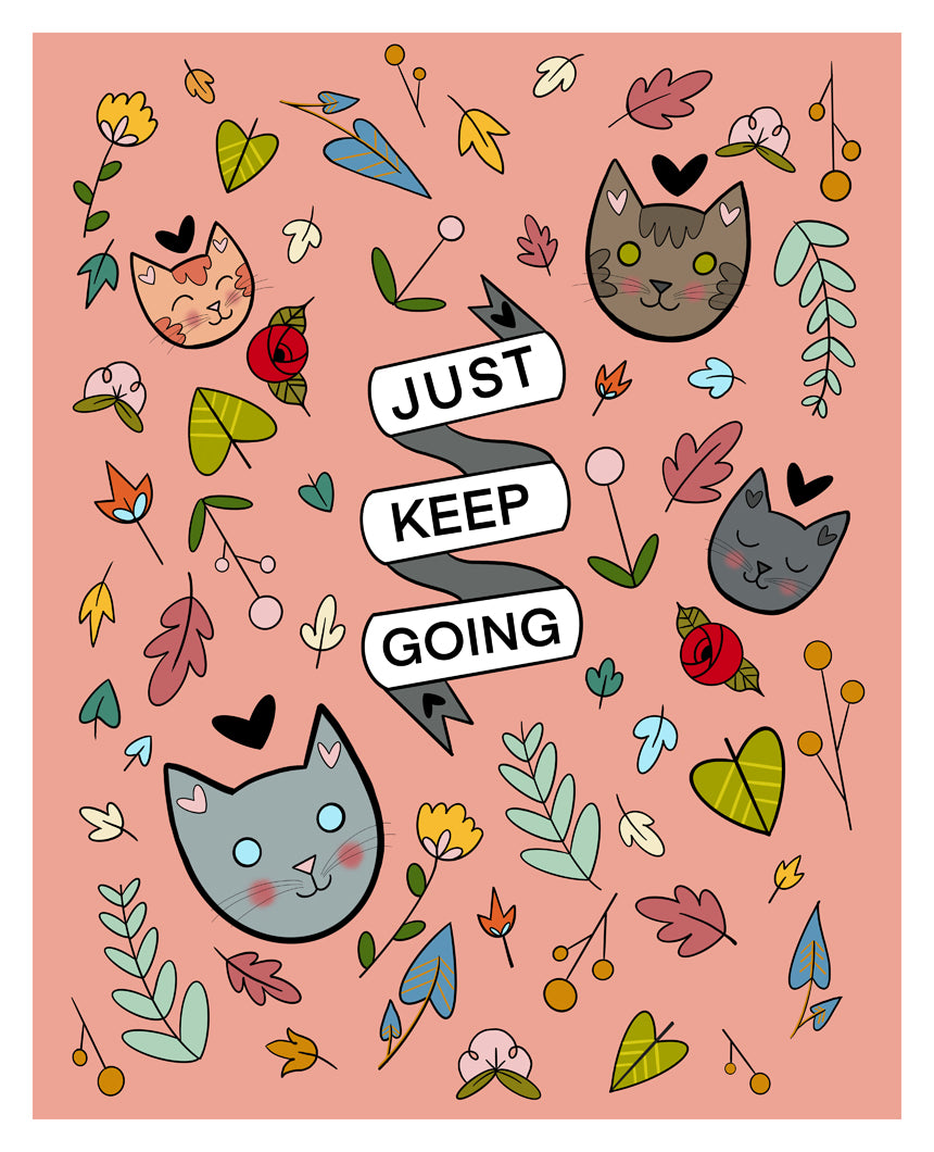 Just Keep Going