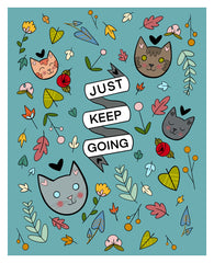 Just Keep Going