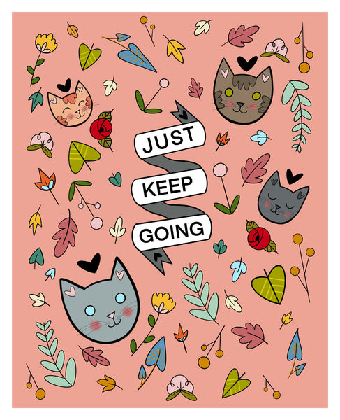Just Keep Going